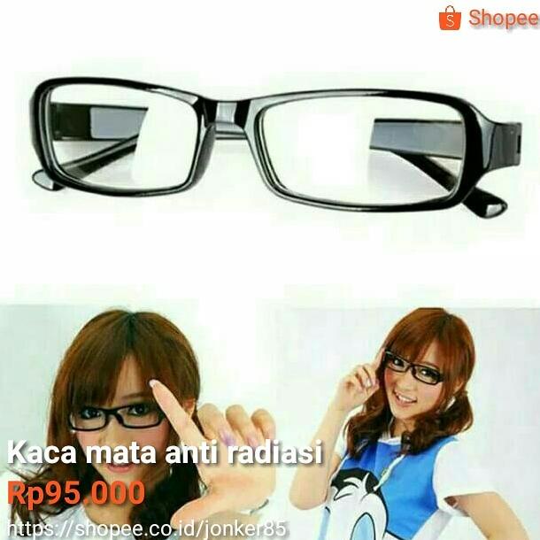 Kaca Mata Anti Radiasi Untuk Kesehatan Mata