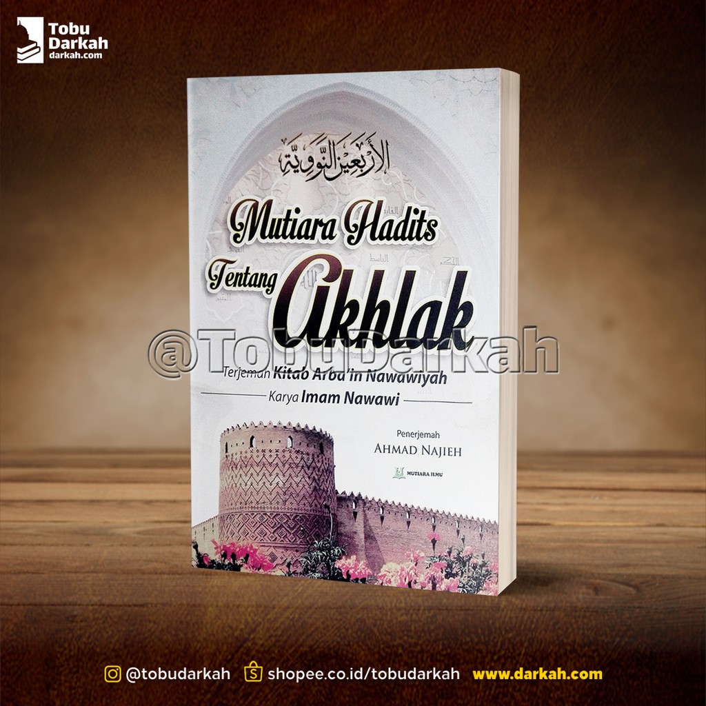 Mutiara Hadits Tentang Akhlak