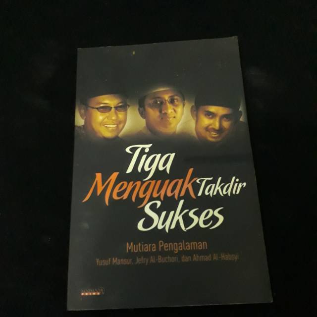 Jual Buku Tiga Menguak Takdir Sukses | Shopee Indonesia