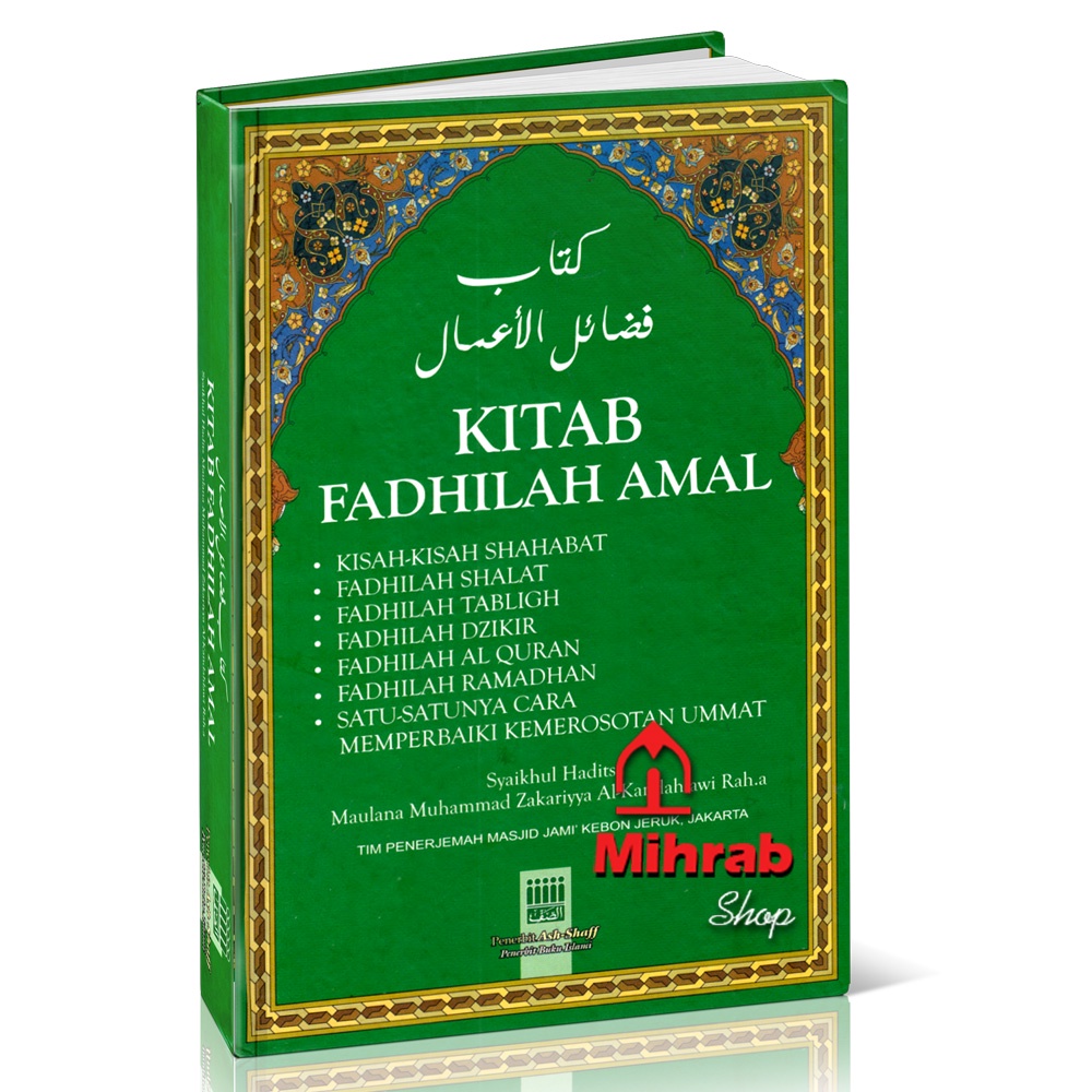 Kitab Fadhilah Amal - Maulana Muhammad Zakariyya Al-Kandahlawi
