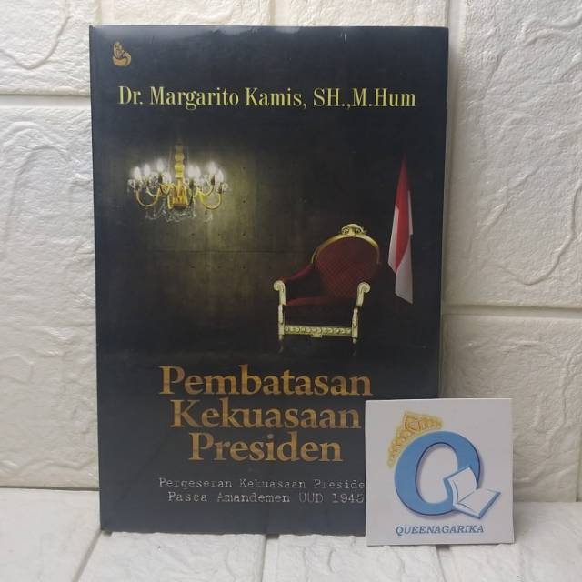 PEMBATASAN KEKUASAAN PRESIDEN Pergeseran Kekuasaan Presiden Pasca Aman INTRANS