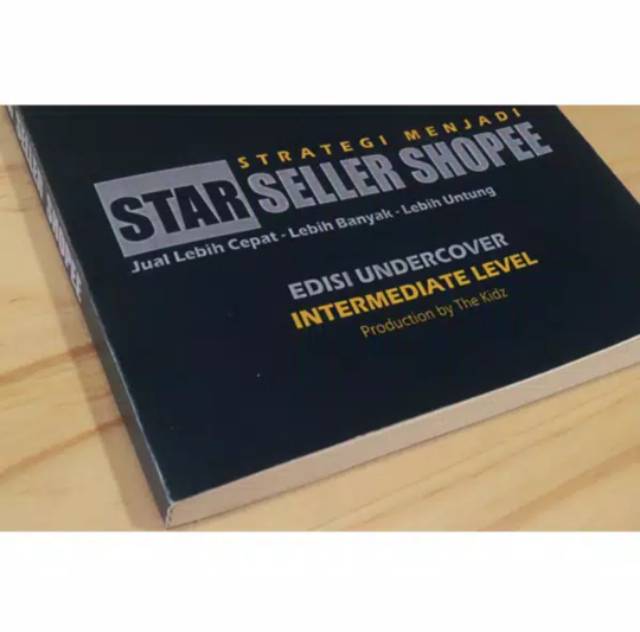 Buku Menjadi STAR SELLER SHOPEE Dalam Waktu Singkat