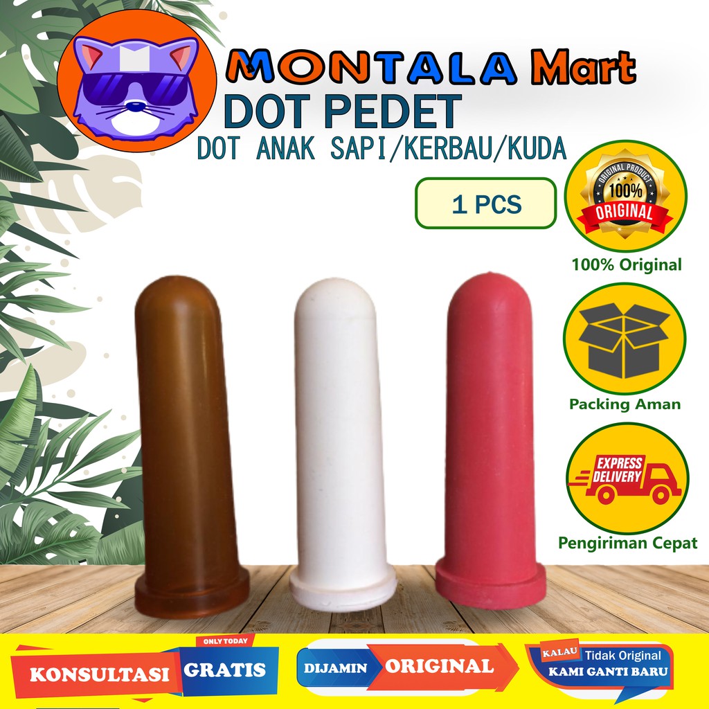 DOT PEDET ANAK SAPI KARET/LATEKS KUAT AWET BERKUALITAS MONTALA MART