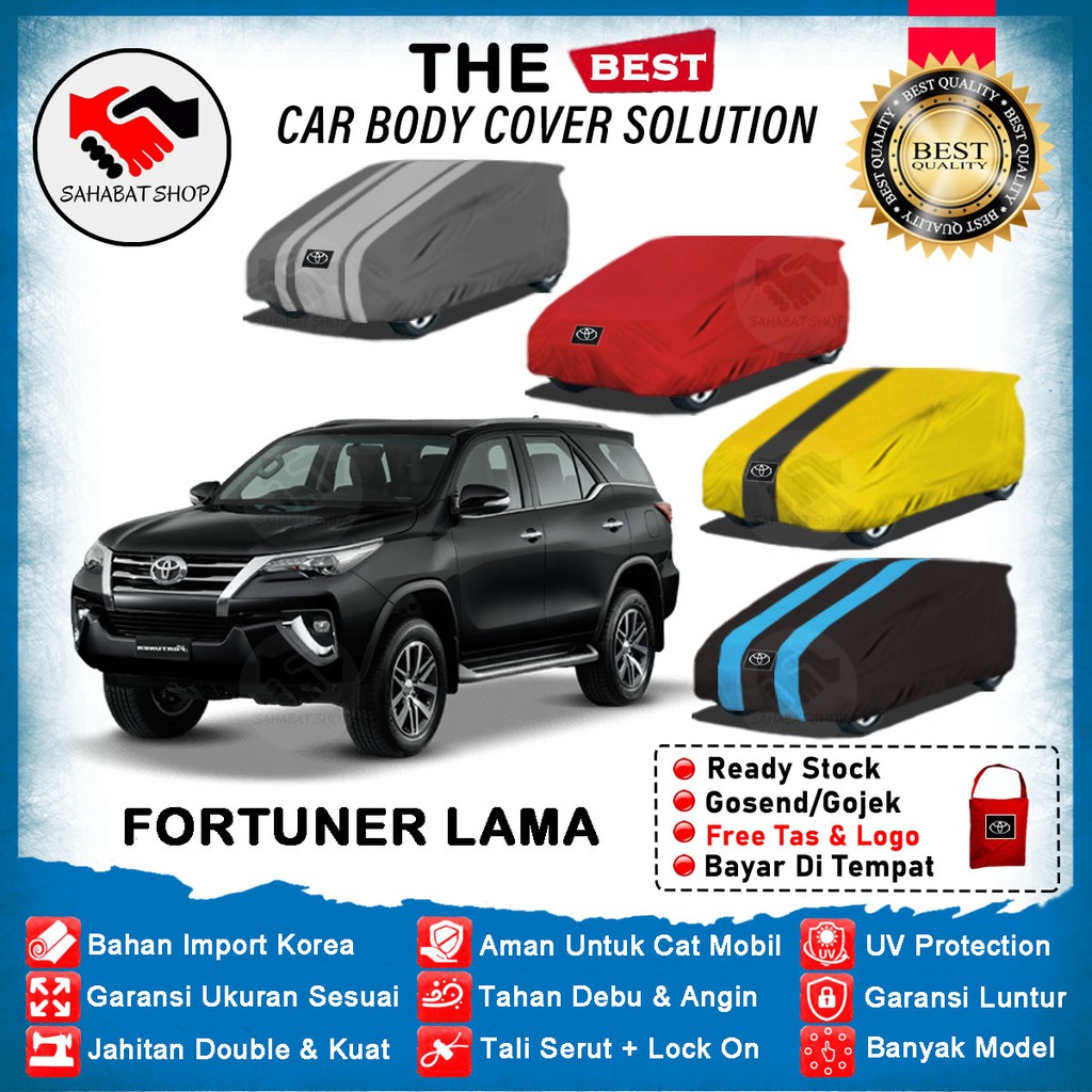 Sahabat Body Cover Mobil Fortuner / Sarung Penutup Fortuner Lama Outdoor 2015 2014 2013 2012 2011 2009 2008 2007 2006 / Tutup Mantel Selimut Mantol Jas Kerodong Kerudung Terpal Kelambu Pelindung Bungkus Toyota Fortune Anti Air Waterproof Model Biru