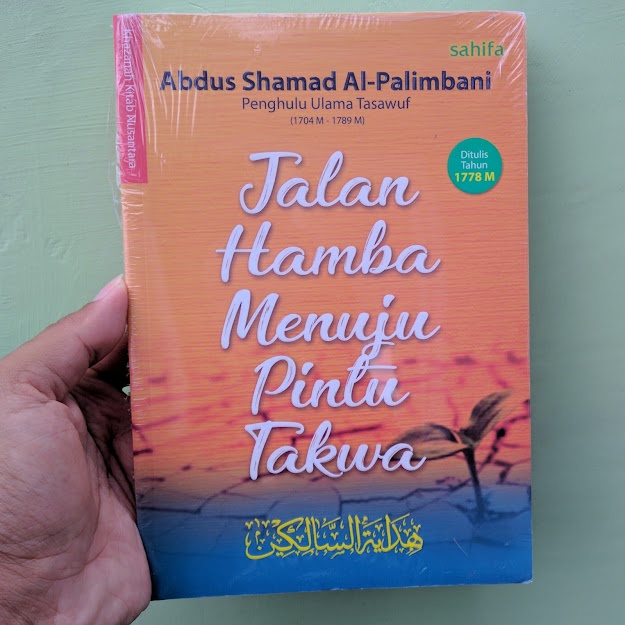 PROMO TERJEMAH HIDAYATUS SALIKIN DAN ANISUL MUTTAQIN : JALAN HAMBA MENUJU PINTU TAKWA - SYEKH ABDUS 