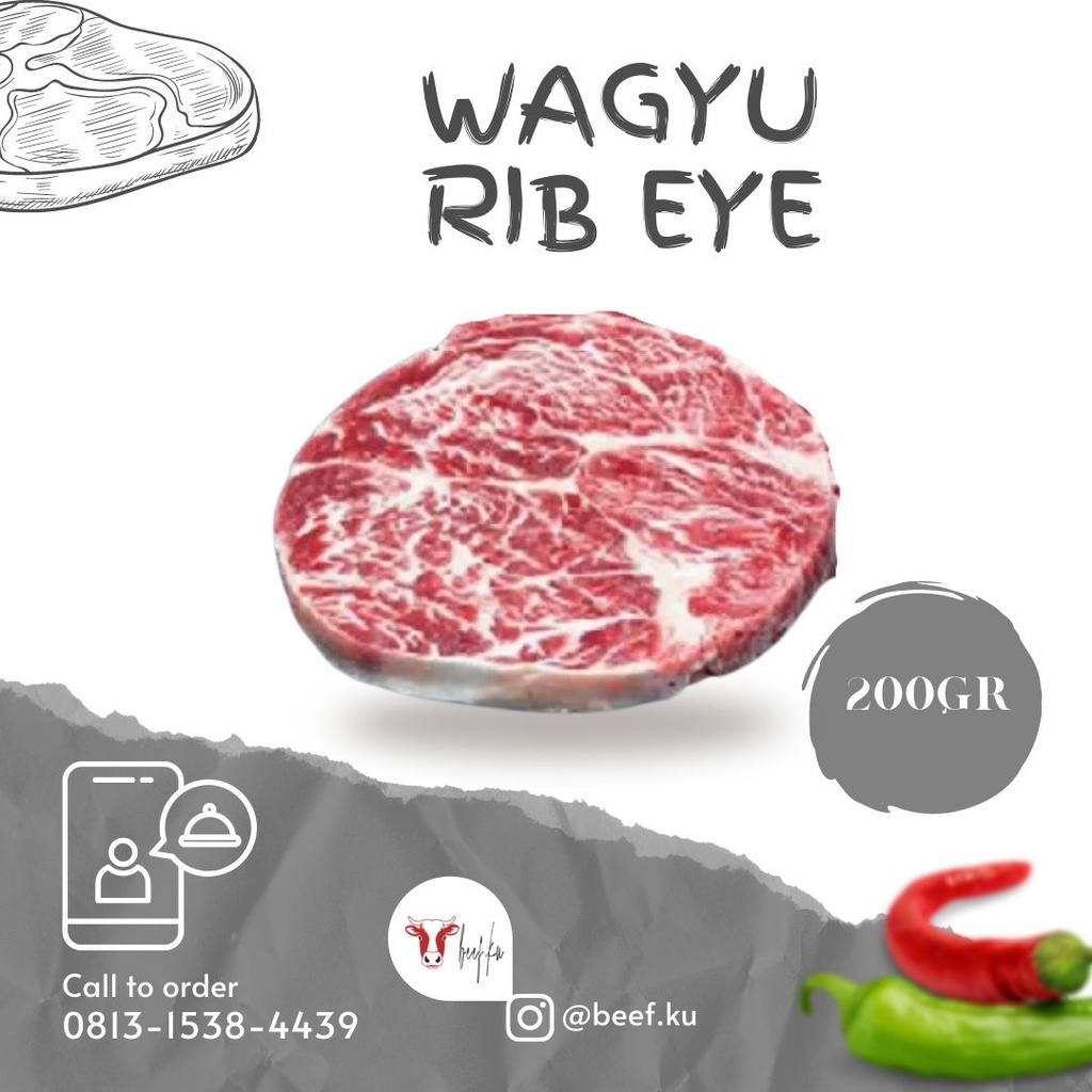 

WAGYU RIB EYE / STEAK / WAGYU STEAK / DAGING SAPI