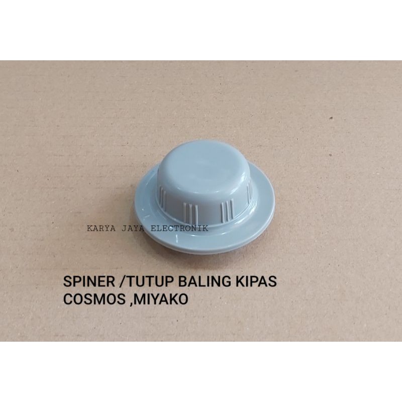 SPINER / TUTUP BALING KIPAS COSMOS