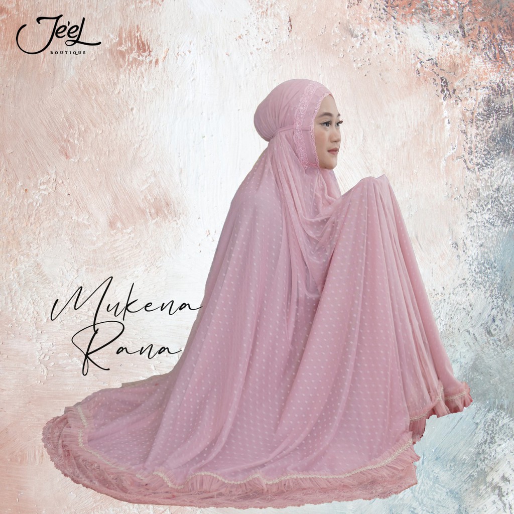 MUKENA RANA BY JEEL BOUTIQUE l MUKENA WANITA MUSLIM Terbaru 2021 - CS Septya
