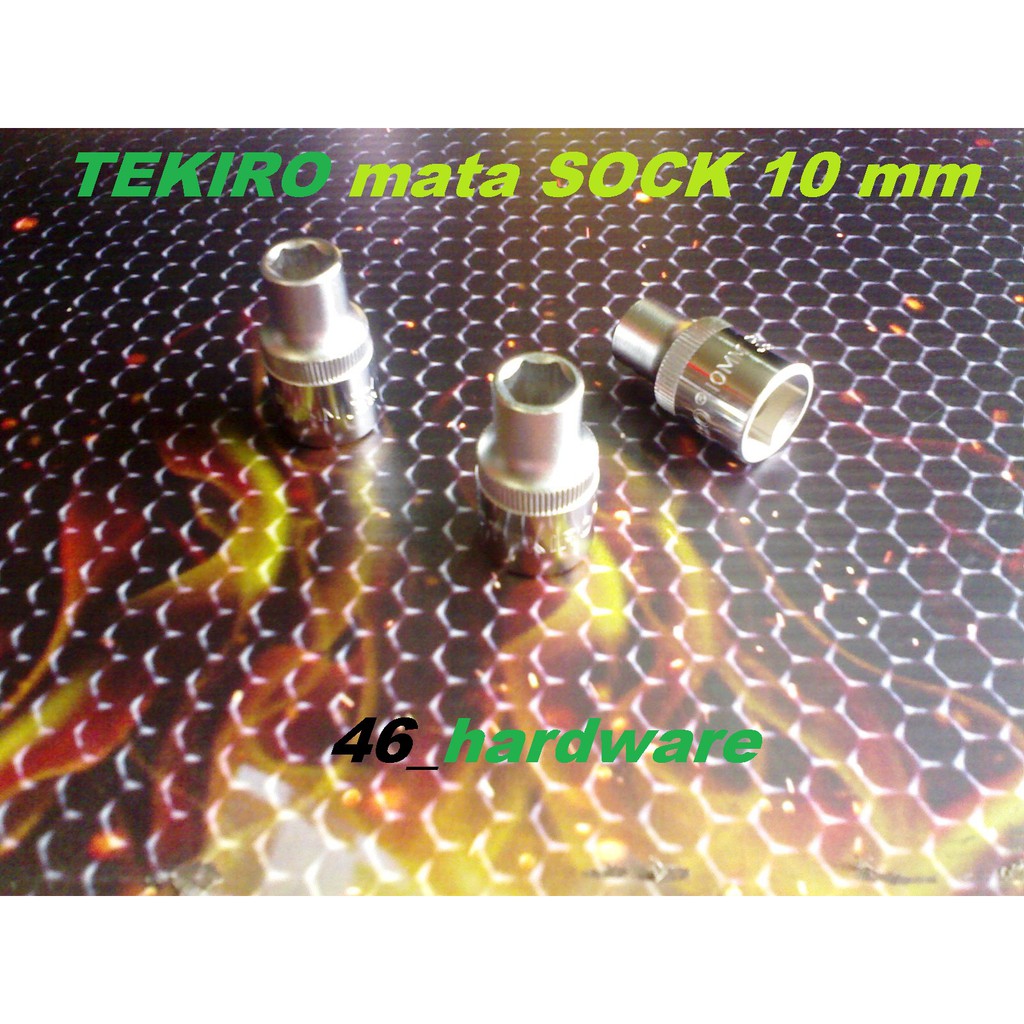 TEKIRO Kunci MATA SOCK Socket 10 mm DR6PT SC-SC0376 - CRV - ANTI KARAT - 46_hardware