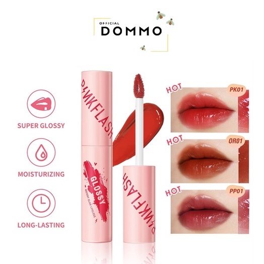 DOMMO - D8142 PINKFLASH Watery Glam Lip Gloss Super Glossy | PF - L09 Lip Tint High Quality Moisturizing