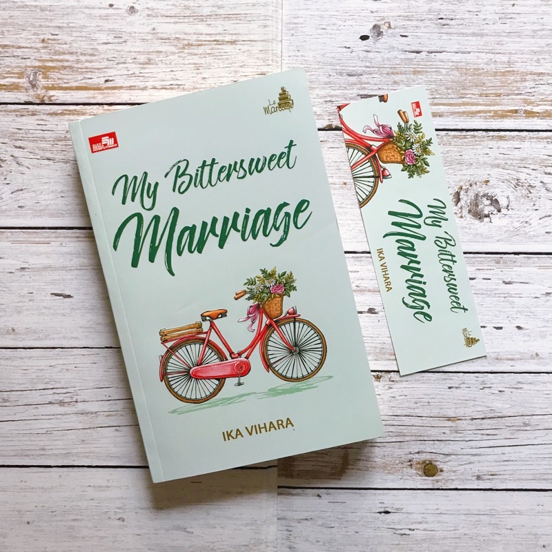 PRELOVED MY BITTERSWEET MARRIAGE - IKA VIHARA