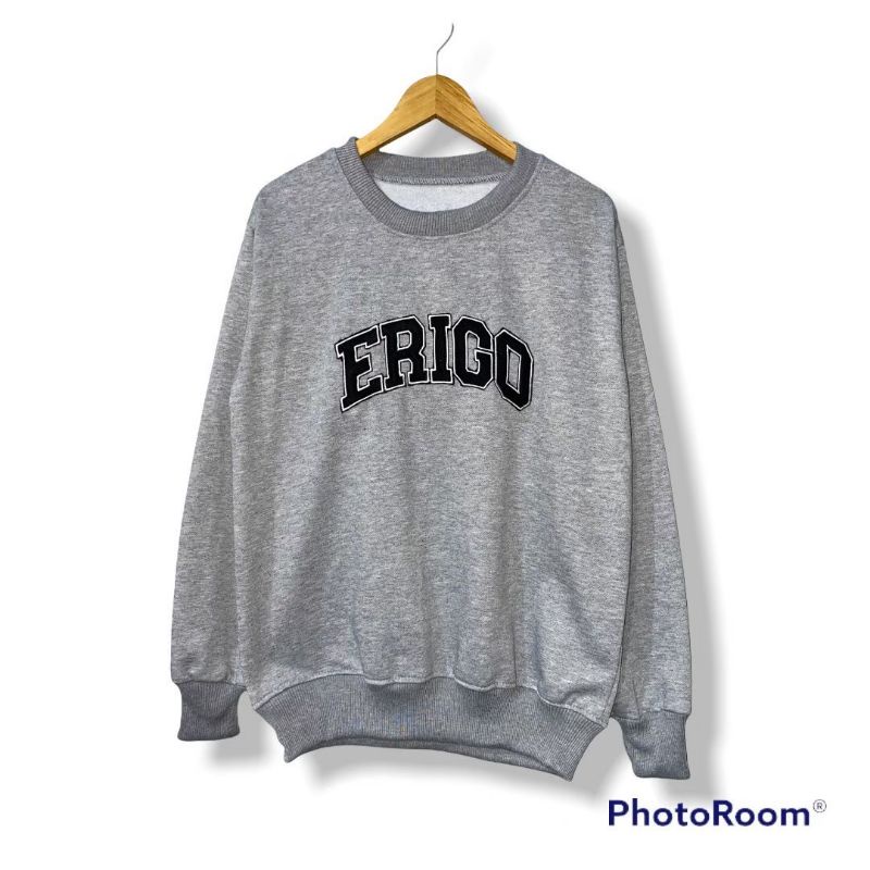 SWEATSHIRT ERIGO / CREWNECK ERIGO / SWEETER PRIA WANITA