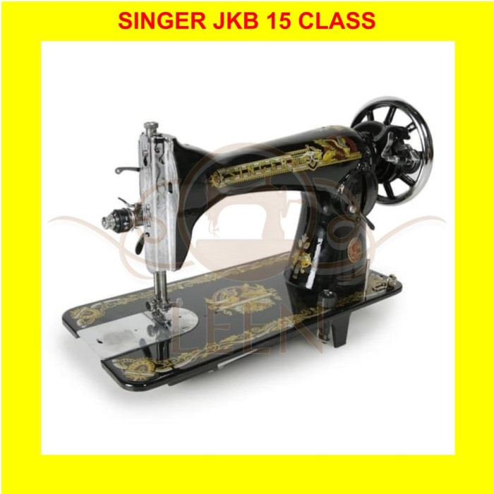 Mesin Jahit Tradisional SINGER 15 Class Jkb FULL SET ORI LEEN