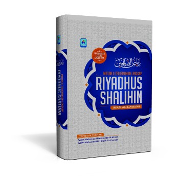 Riyadhus Shalihin - Arafah - Al Utsaimin & Al Albani