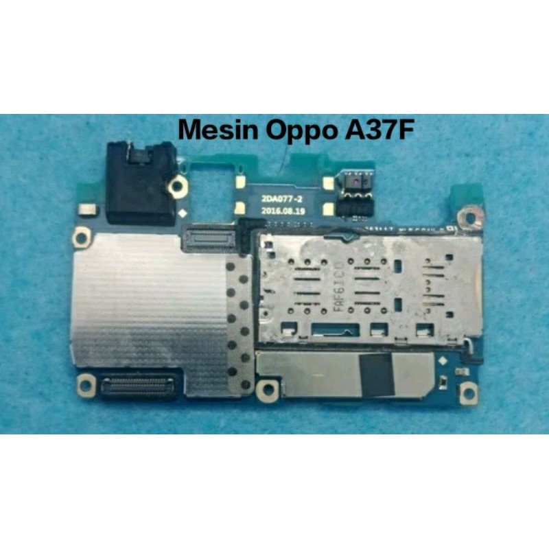 Mesin Oppo A37 A37F bonus unit