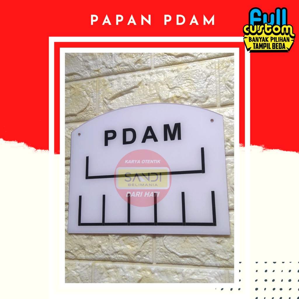 

PAPAN PDAM ACRYLIC | PAPAN CUSTOM AKRILIK