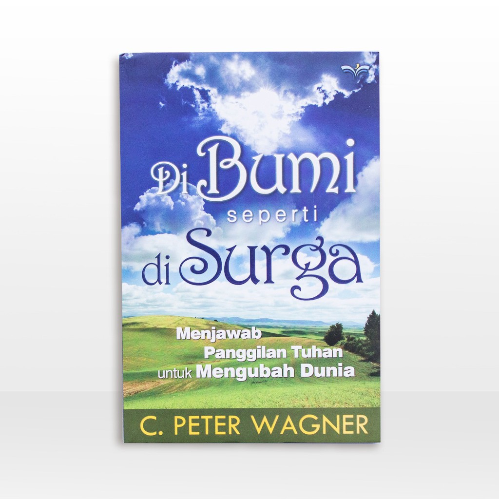 Di Bumi Seperti Di Surga : Buku