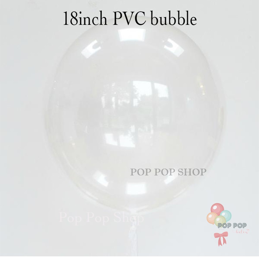 BALON PVC 18 INCH/ BALON TRANSPARAN BUBBLE DBCY – High Quality