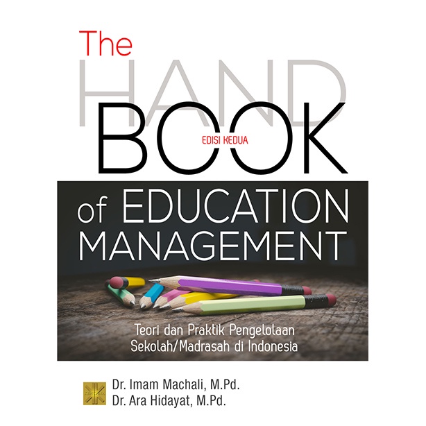 Jual The Handbook Of Education Management (Teori dan Praktik