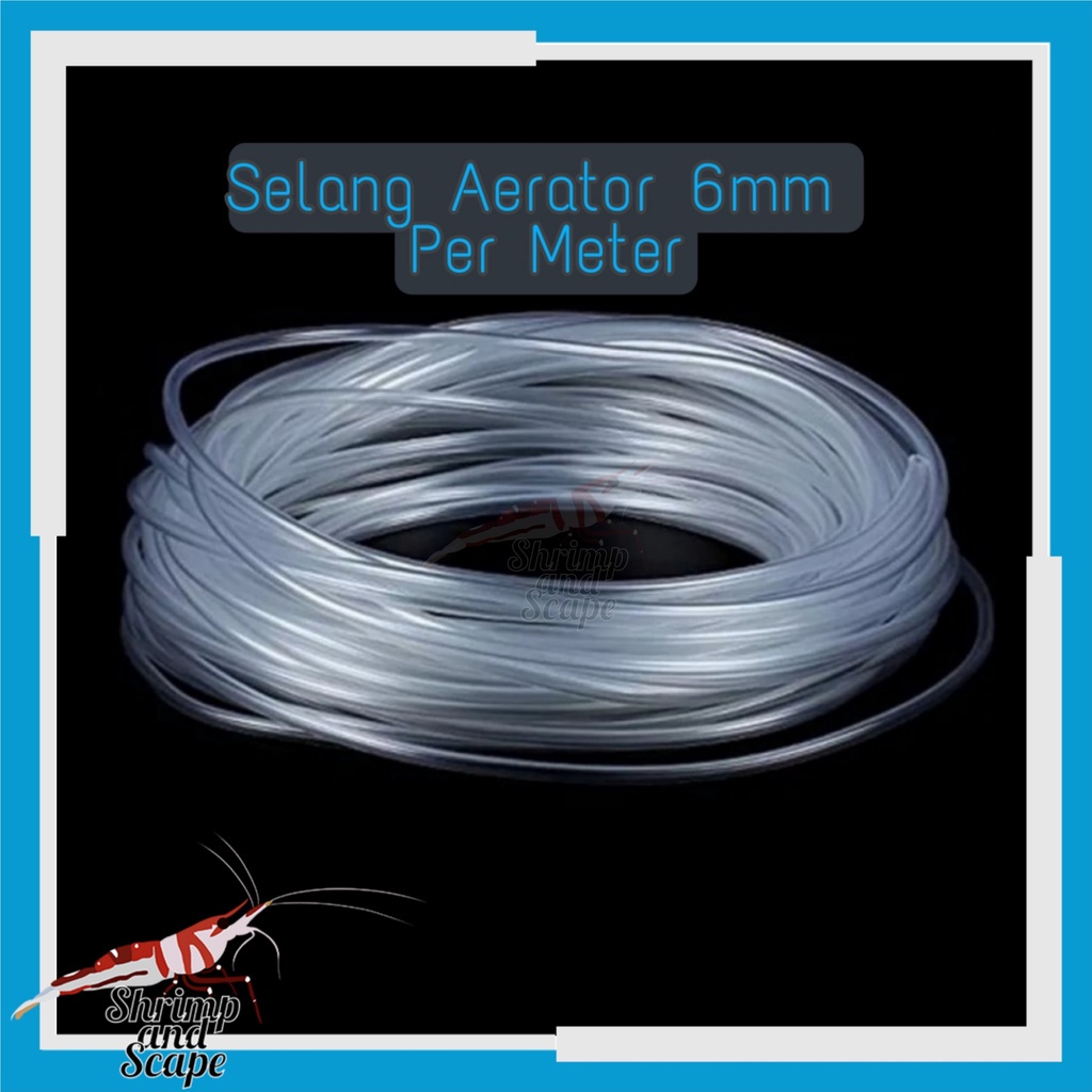 Selang Aerator Bening PVC per Meter 6mm / aklimasi drip hose