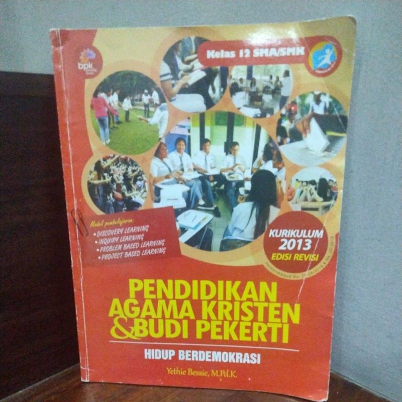 BUKU AGAMA KRISTEN KELAS 12 BPK GUNUNG MULIA (K13 REVISI) YETHIE BESSIE,M.Pd.K