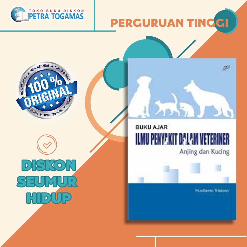 BUKU AJAR ILMU PENYAKIT DALAM VETERINER ANJING DAN KUCING // NUSDIANTO TRIAKOSO // AIRLANGGA