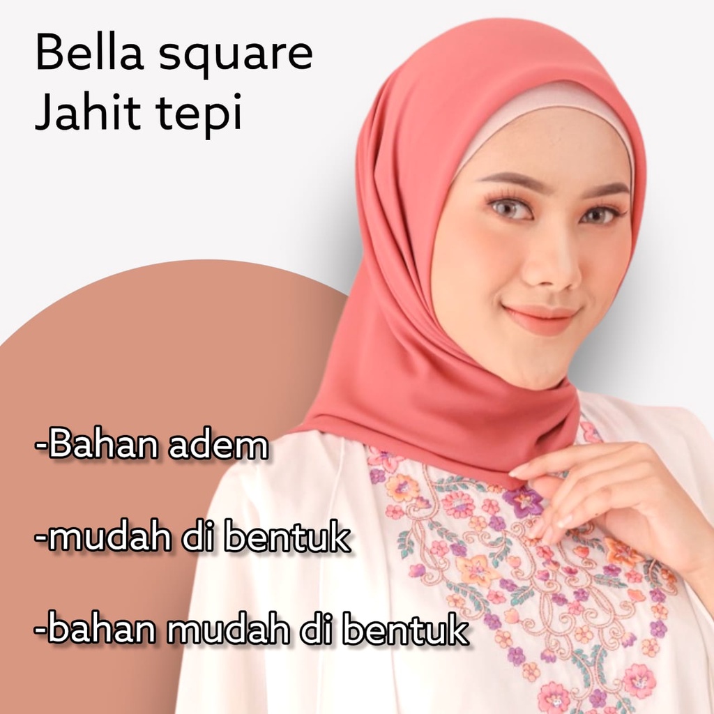 Hijab Bella Square Premium Segiempat Jahit Tepi POLLYCOTTON / jilbab paris premium voal / krudung segi empat polos