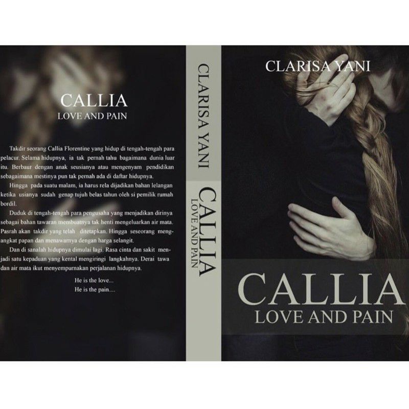 novel callia love and pain karya Clarisa yani