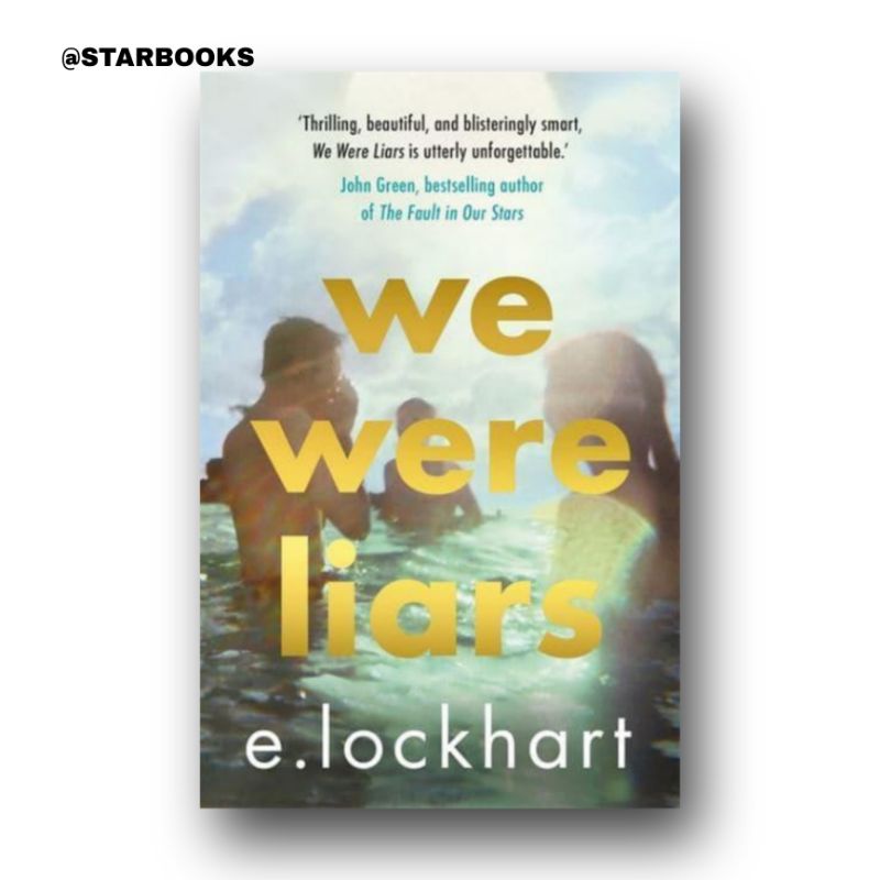 We Were Liars - E. Lockhart