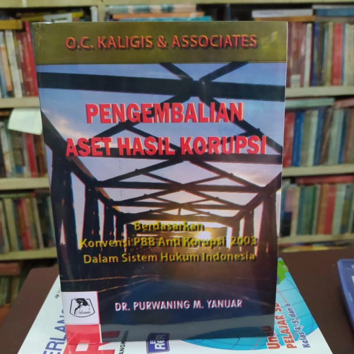 

HOT SALE!!! BUKU PENGEMBALIAN ASET HASIL KORUPSI - DR. PURWANING TERBARU