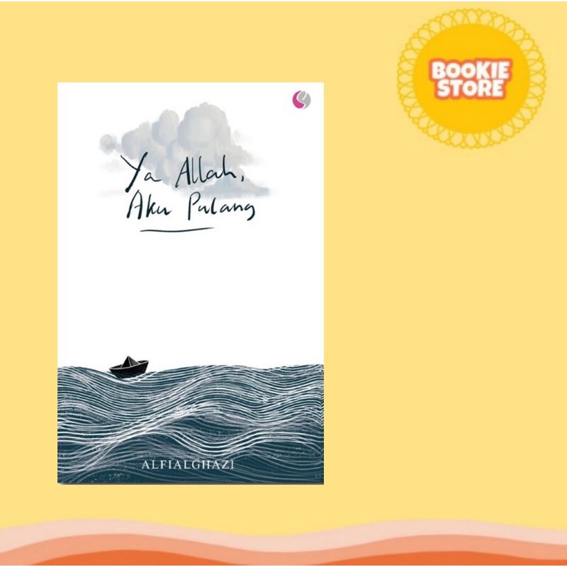 Ya Allah, Aku Pulang