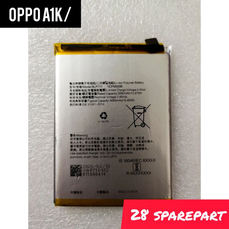 BATERAI/BATRE BLP711 OPPO A1K ORIGINAL