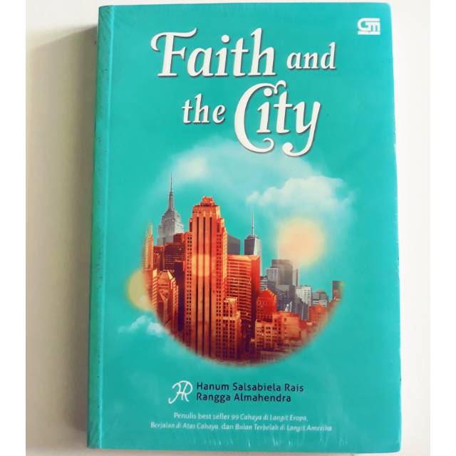 Novel Faith and the City - Hanum Salsabila Rais & Rangga Almahendra