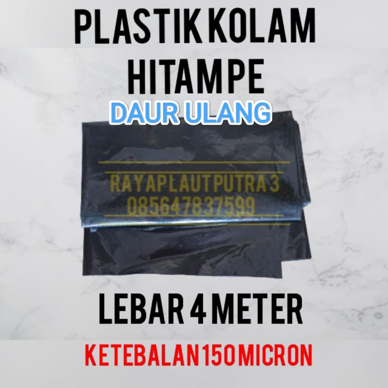 PLASTIK KOLAM HITAM PE DAUR ULANG LEBAR 4M