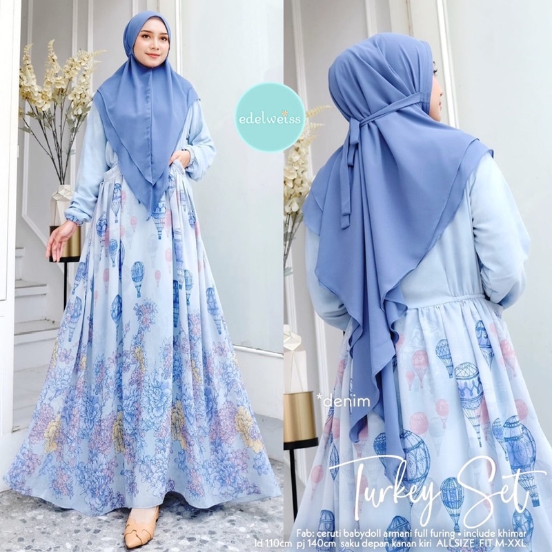 TURKEY SET DRESS PREMIUM PRODUK ORI BY EDELWEISS
