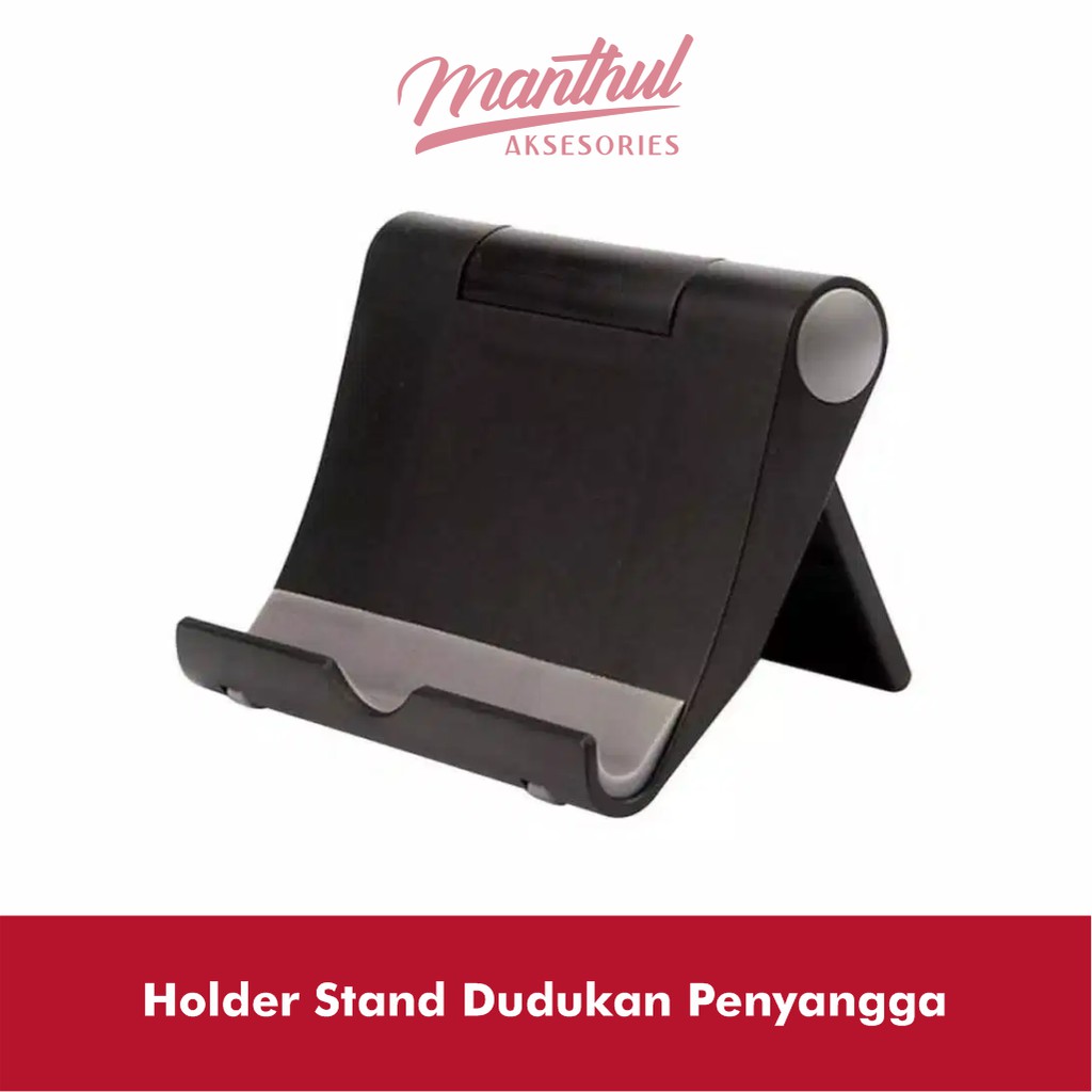 Holder Stand Dudukan Penyangga