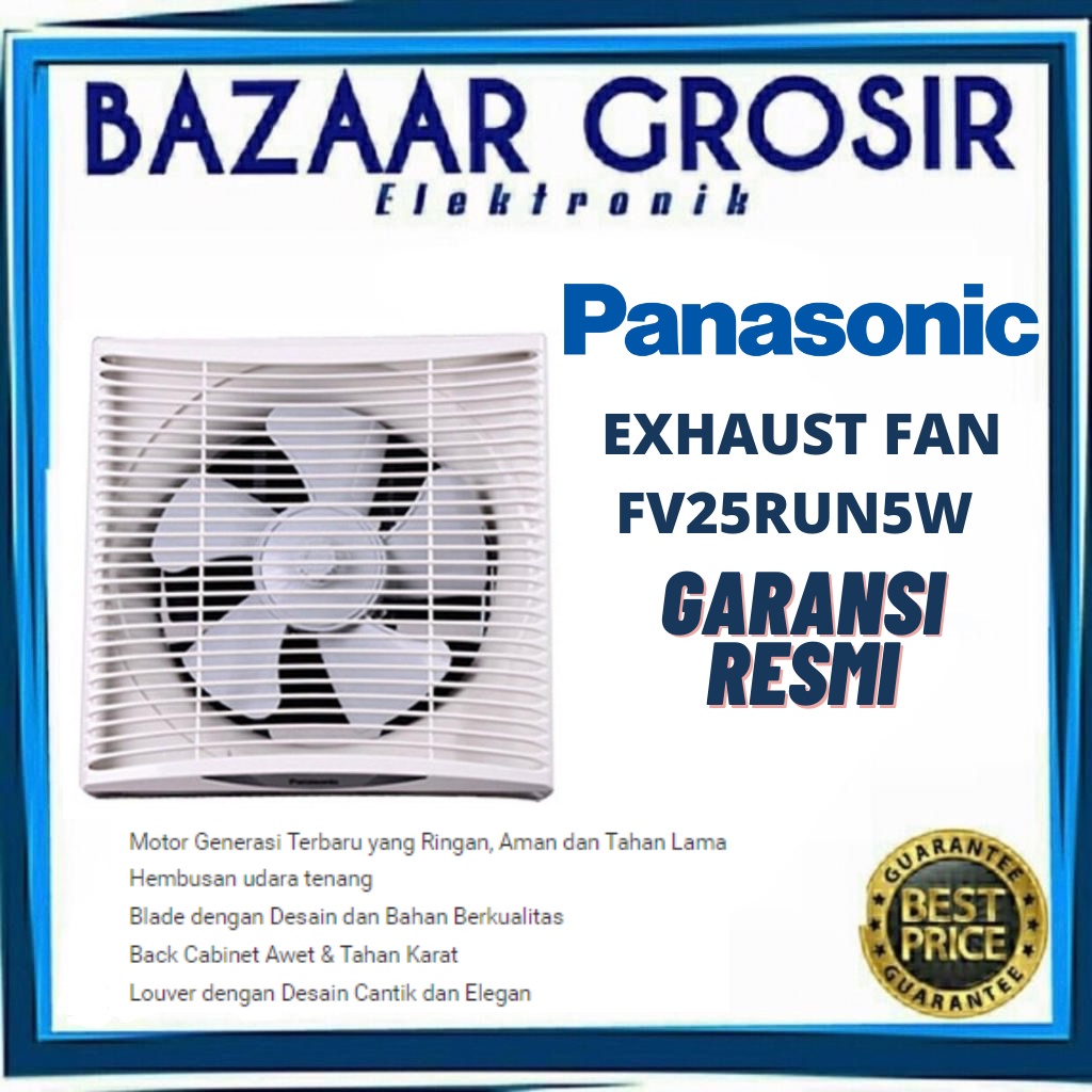 EXHAUST FAN PANASONIC FV25RUN KIPAS EXHAUST PLAFON FV25RUN5W CEILING HEXOS FV-25RUN 5W
