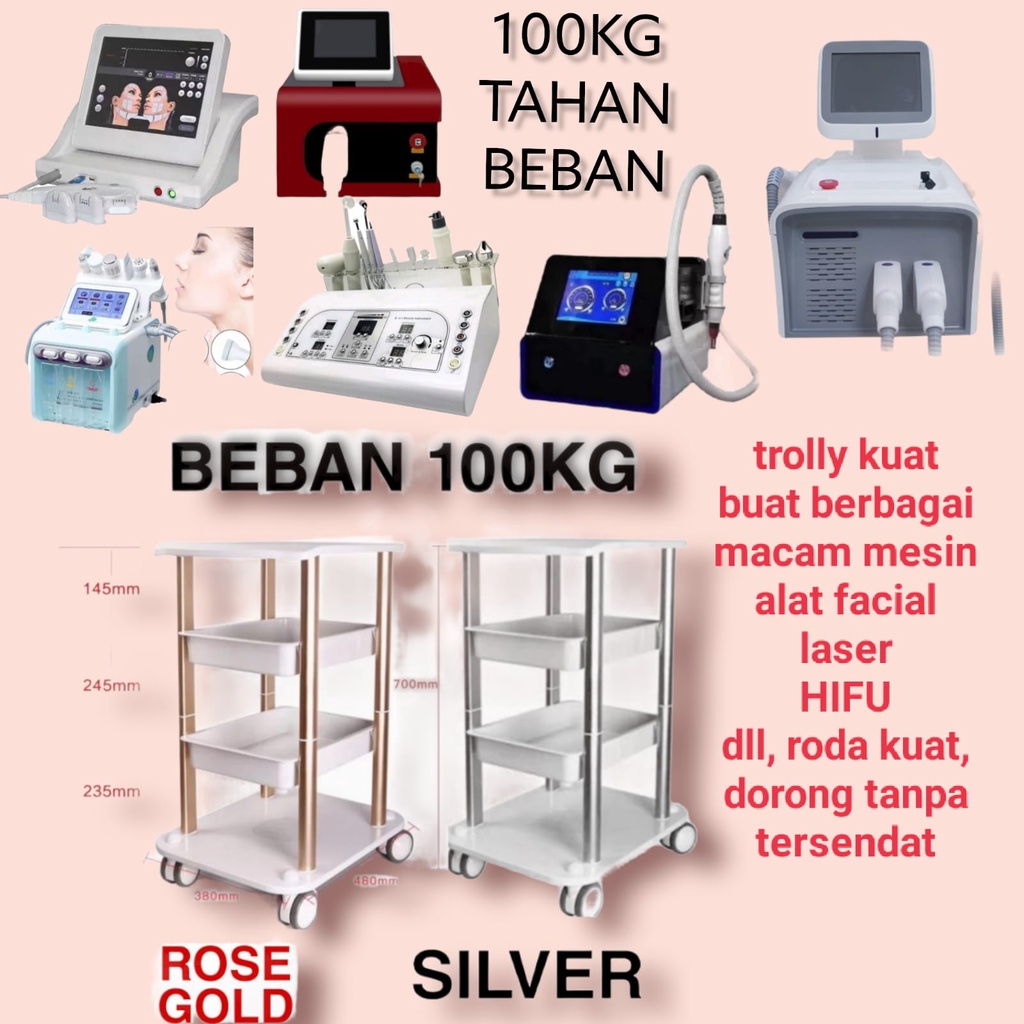 TROLLY ALAT FACIAL MESIN LASER IPL NDYAG DLL TROLLEY RAK MULTIFUNGSI TAHAN BEBAN BERAT 100KG