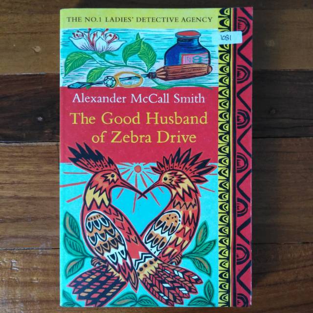 Buku Novel Impor : the Good Husband of Zebra Drive by Alexander Mc Call Smith ~ Abacus