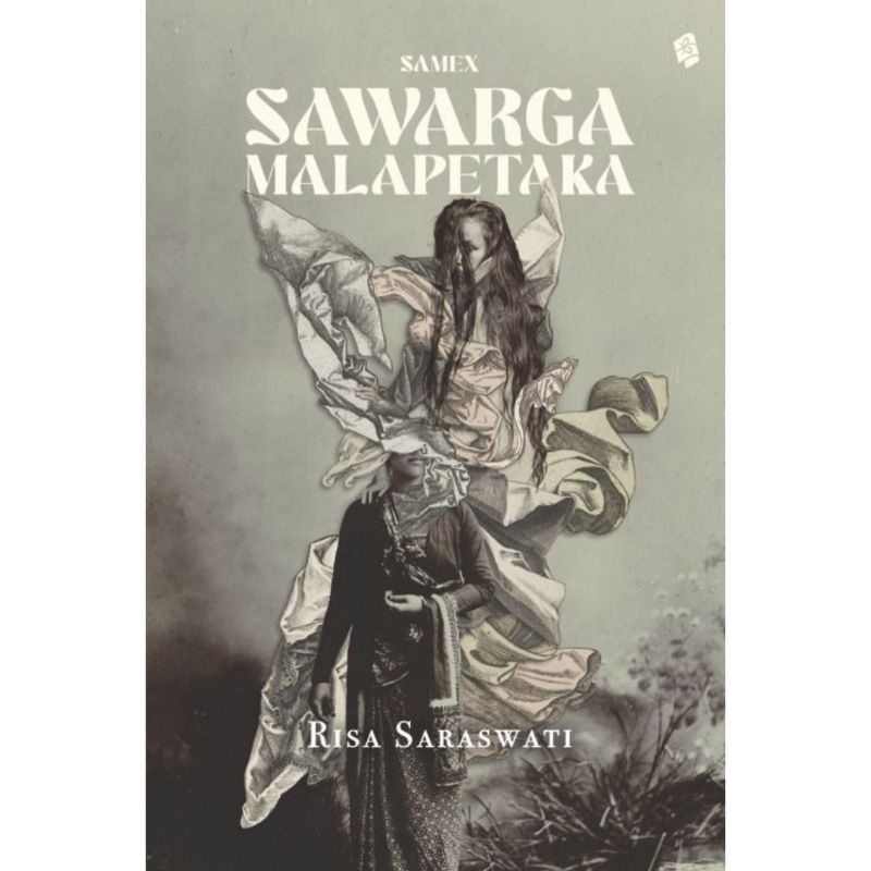 Novel Samex Sawarga Malapetaka - Risa Saraswati