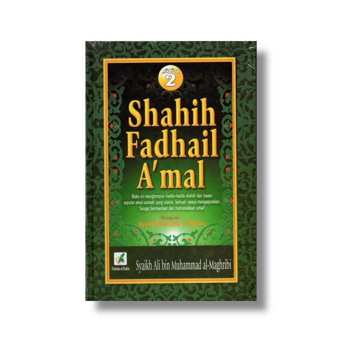 SHAHIH FADHAIL AMAL JILID 2 - TAZKIYA