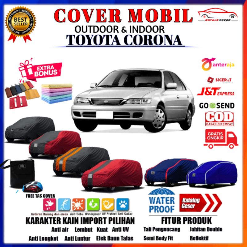 Cover Mobil Toyota Sedan CORONA / Sarung Mobil CORONA ABSOLUTE / Mantol Pelindung Outdoor