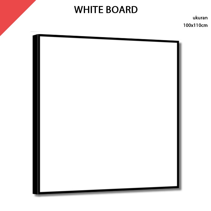 

Papan Tulis Putih White Board 100x110 cm