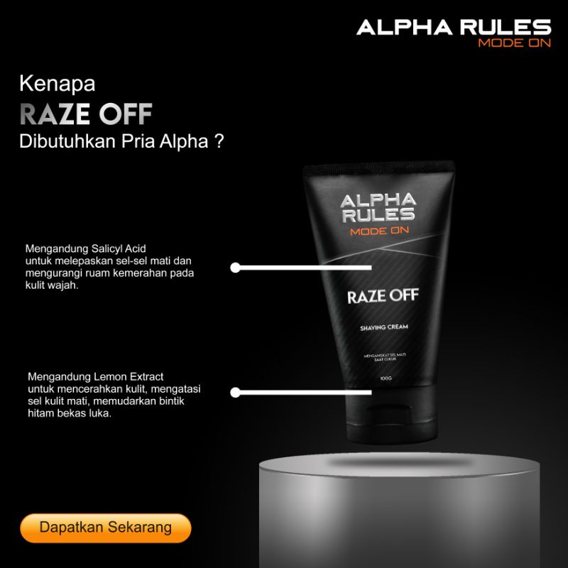 ALPHA RULES MODE ON RAZE OFF SHAVING CREAM KRIM CUKUR KUMIS BREWOK ORI