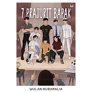 Novel 7 Prajurit Bapak