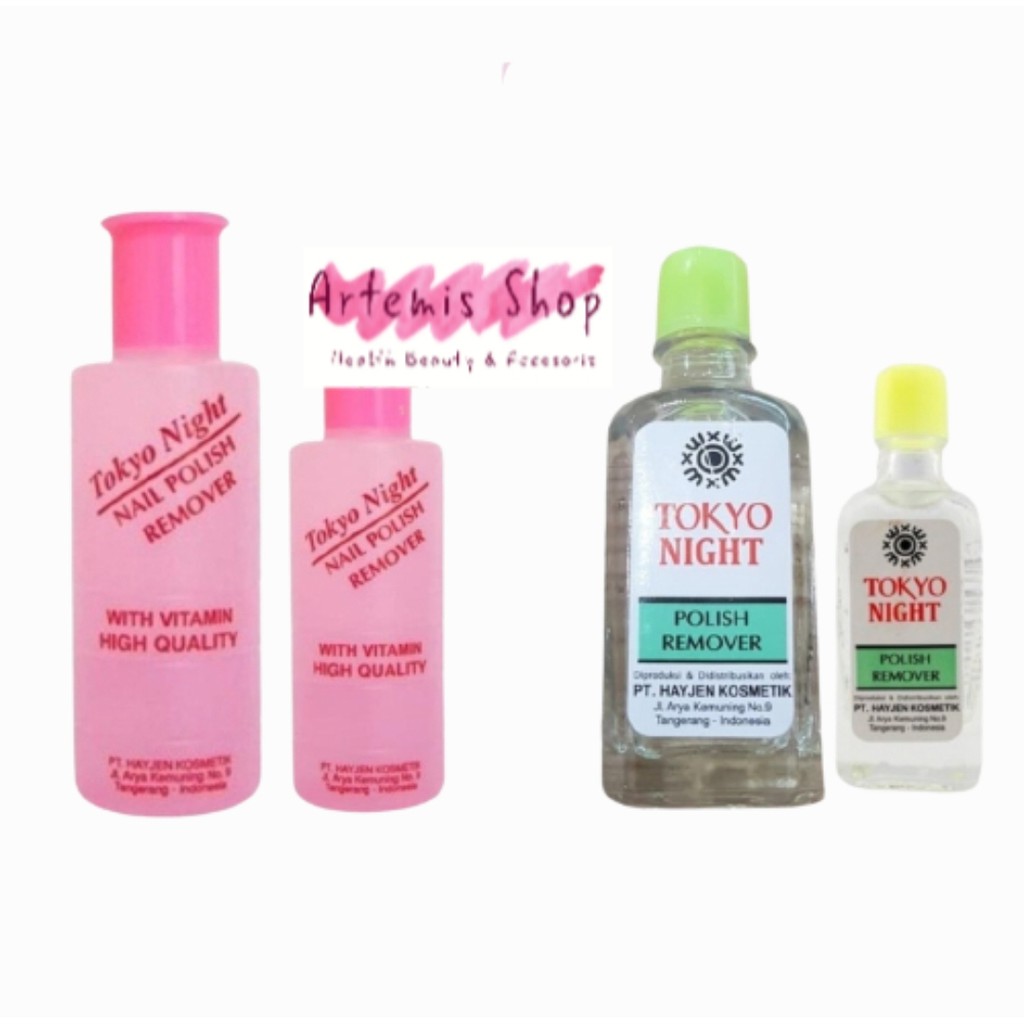 Tokyo Night Nail Polish Remover / pembersih kutek / cutex / cutek  / kuku 76 40 50 20ml KACA PLASTIK SOLVENT PENGENCER