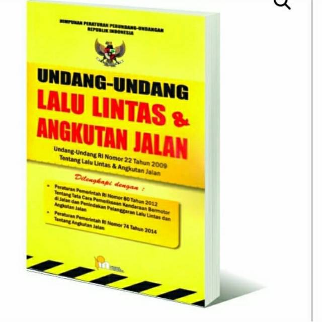 Buku Undang-undang lalu lintas dan angkutan jalan Undang ...