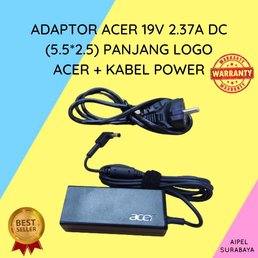 ACER192375525PLAKP | ADAPTOR ACER 19V 2.37A DC (5.5*2.5) PANJANG LOGO ACER + KABEL POWER