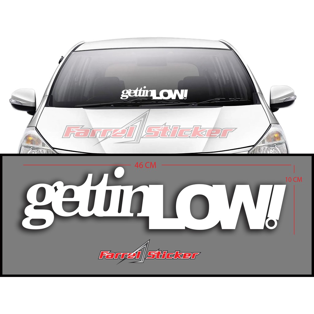 stiker GETTINLOW sticker GETTIN LOW