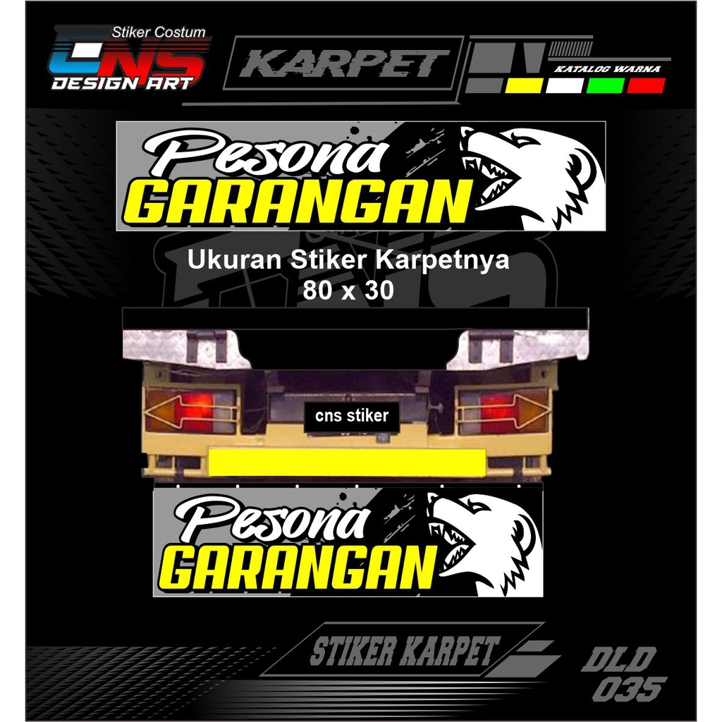 Stiker Karpet Truk Stiker Print Bahan Nyala Menyala Ukuran 80 x 30 Stiker Cutting Stiker Karpet Lump